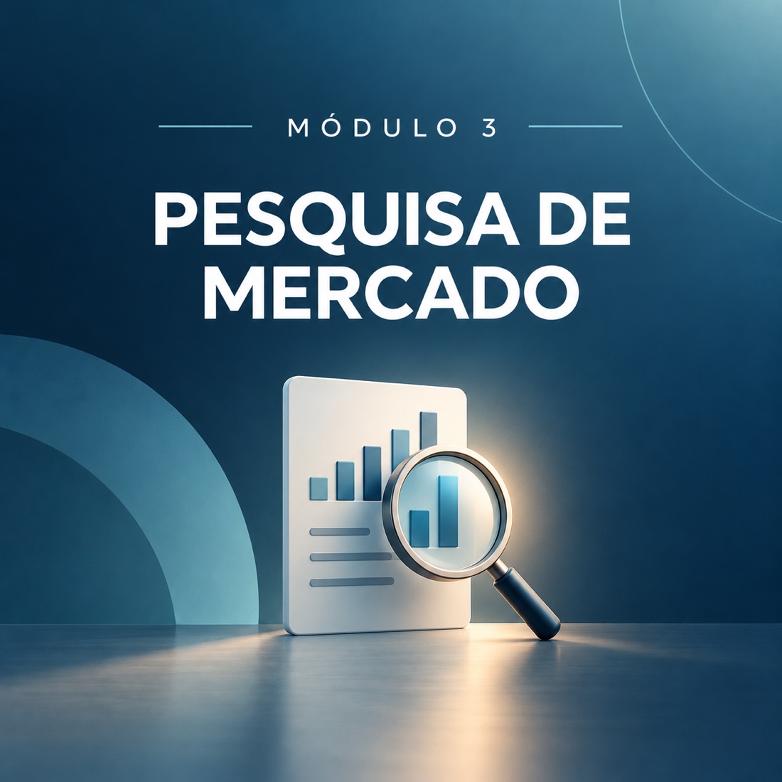 Módulo 3: Pesquisa de mercado